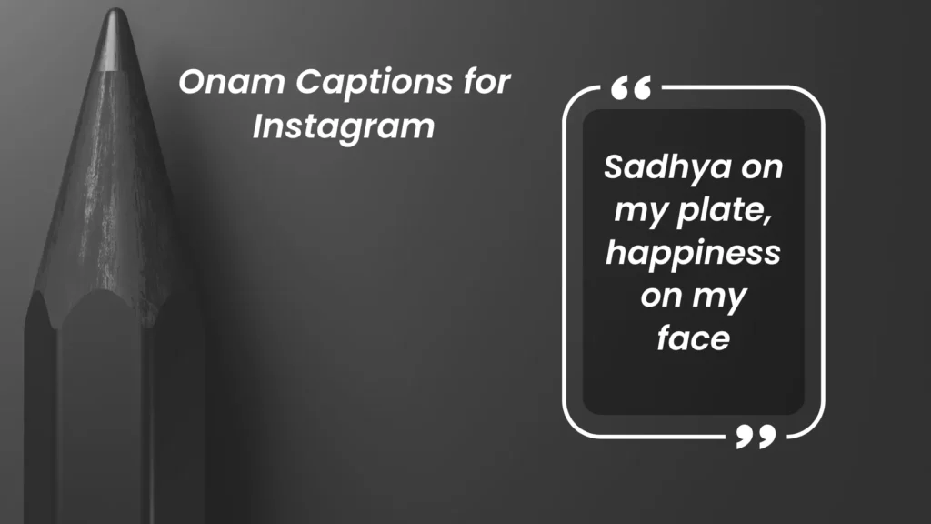 Best Onam Captions for Festive Vibes