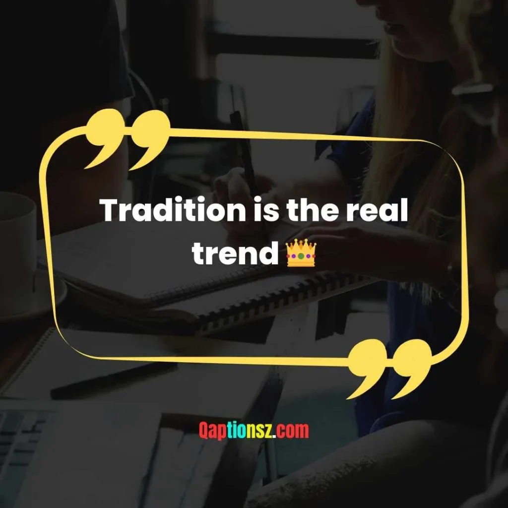 Captions for Instagram Traditional