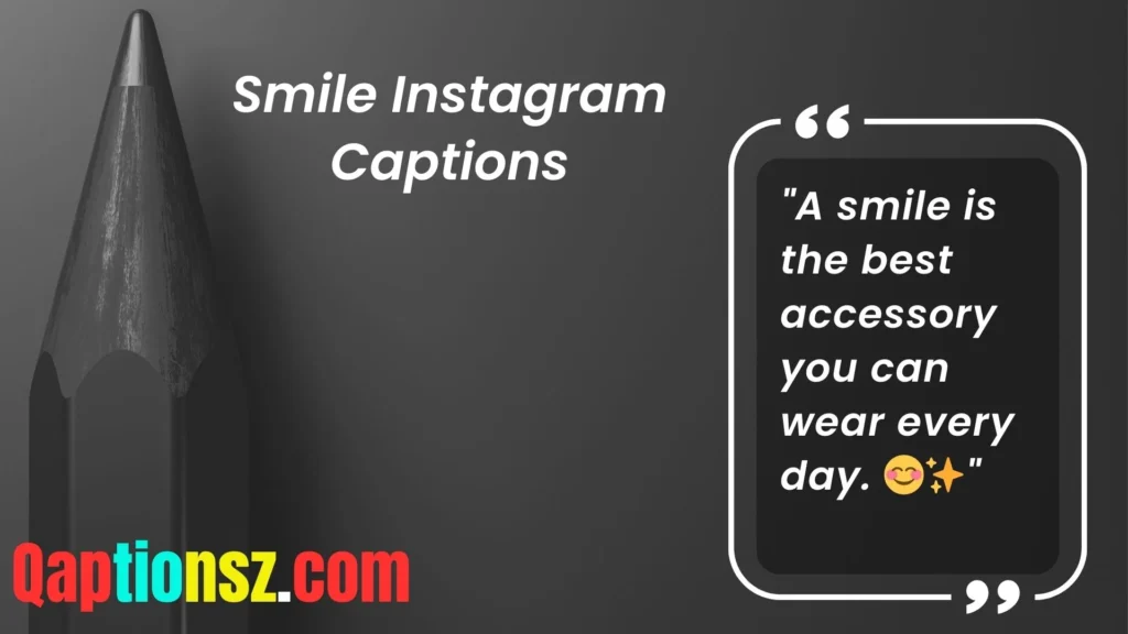 Sassy Smile Captions