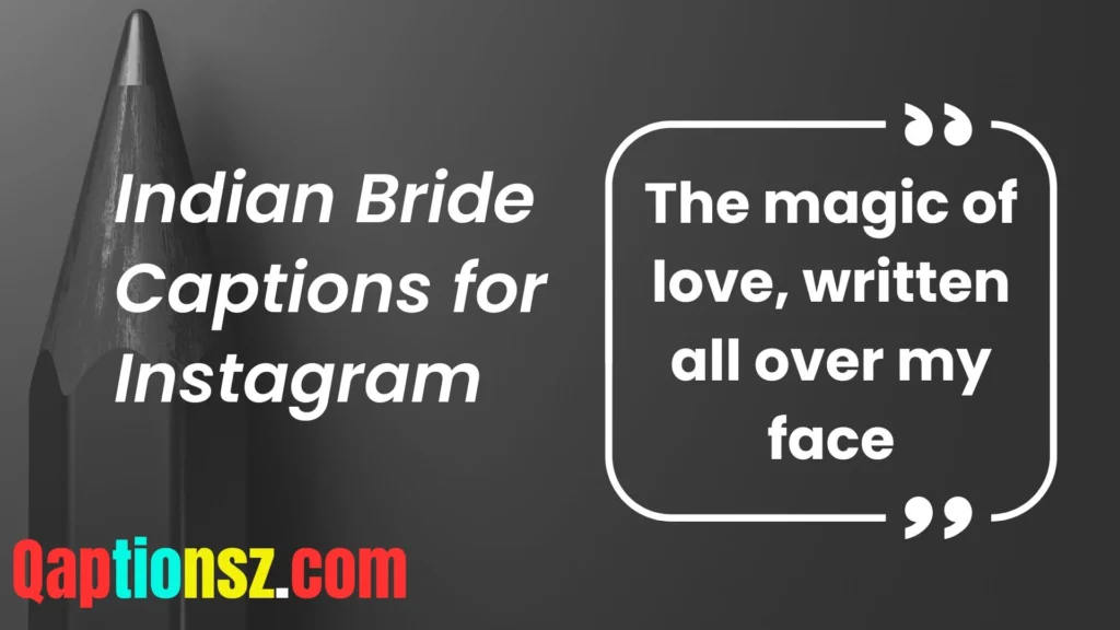 Bridal Glow Captions