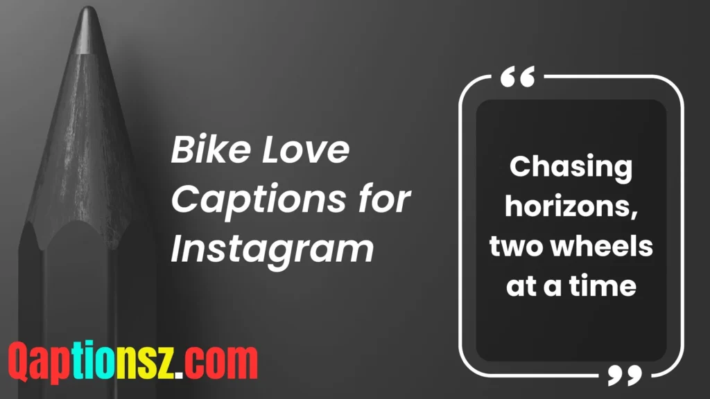 Captions for Bike Adventures