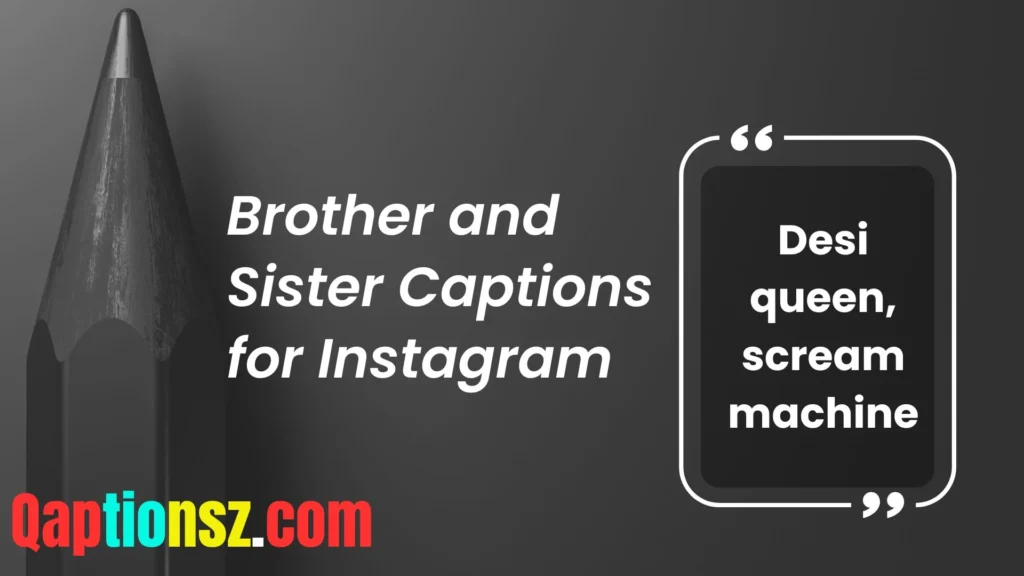 Captions for Sister Roasts
