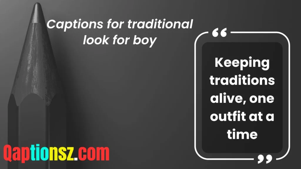 Classic Traditional Look Captions