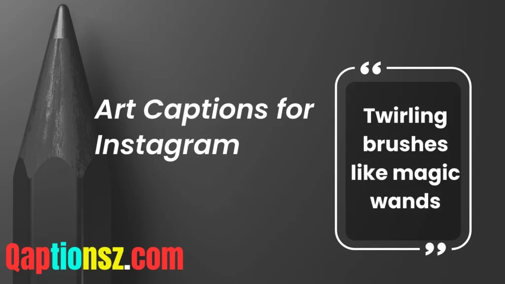 Cute and Playful Art Captions