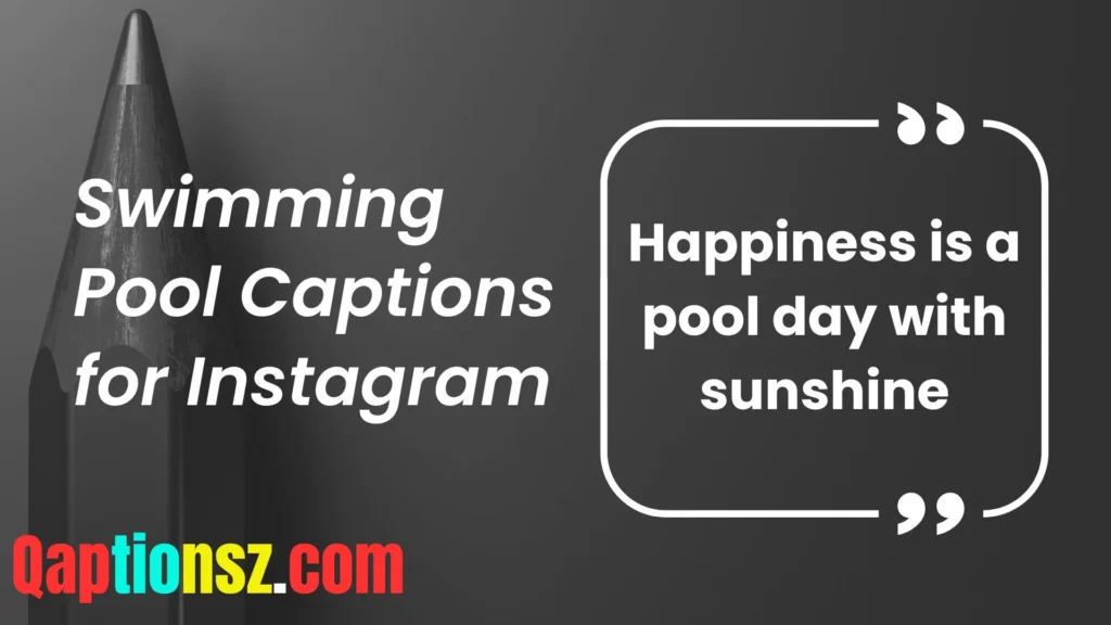 Fun & Playful Swimming Pool Captions
