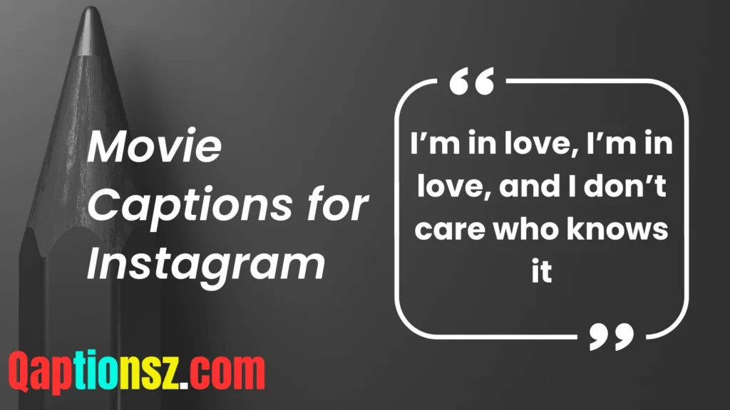 Funny Movie Captions for Instagram