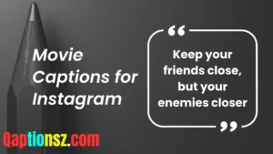 Read more about the article 240 Unforgettable Movie Captions for Instagram to Boost Your Likes 2025