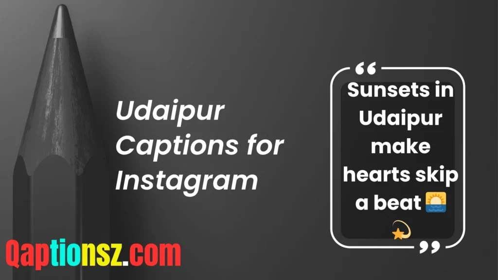 Romantic Udaipur Captions