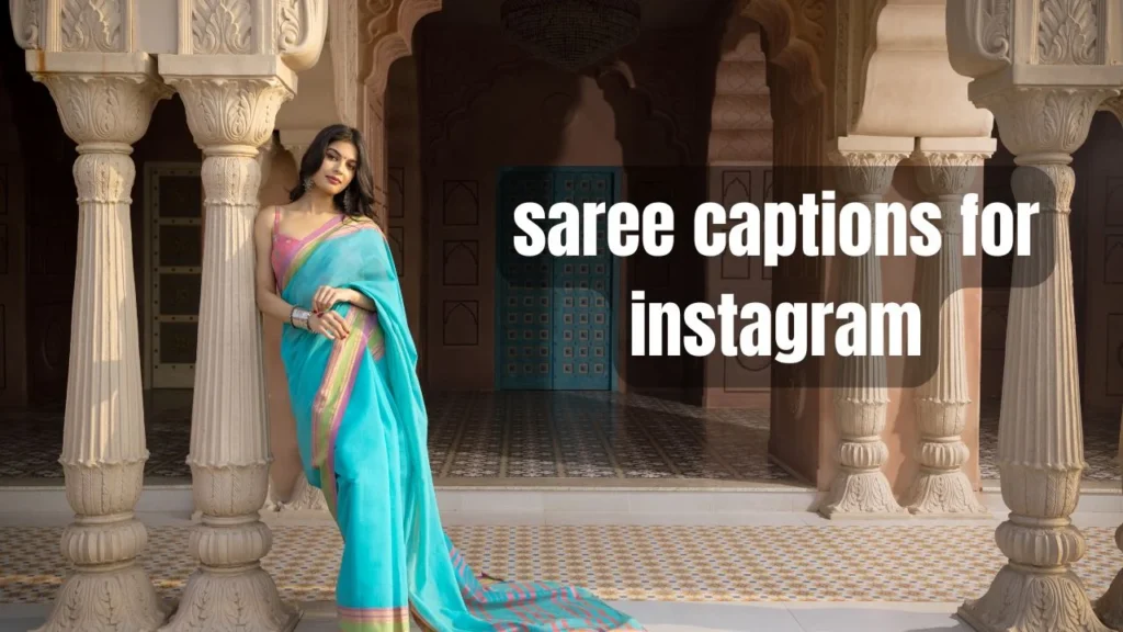 Saree Captions for Instagram in Hindi