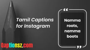 Read more about the article 238 Best Tamil Captions for Instagram That Speak from the Heart 2025