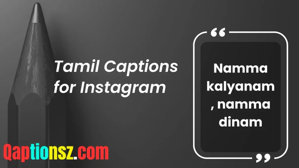 Tamil Captions for Wedding Vibes