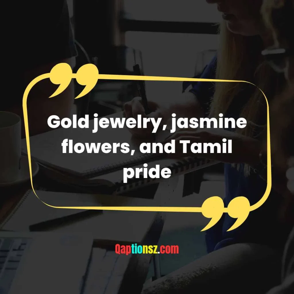 Tamil Traditional Captions for Instagram