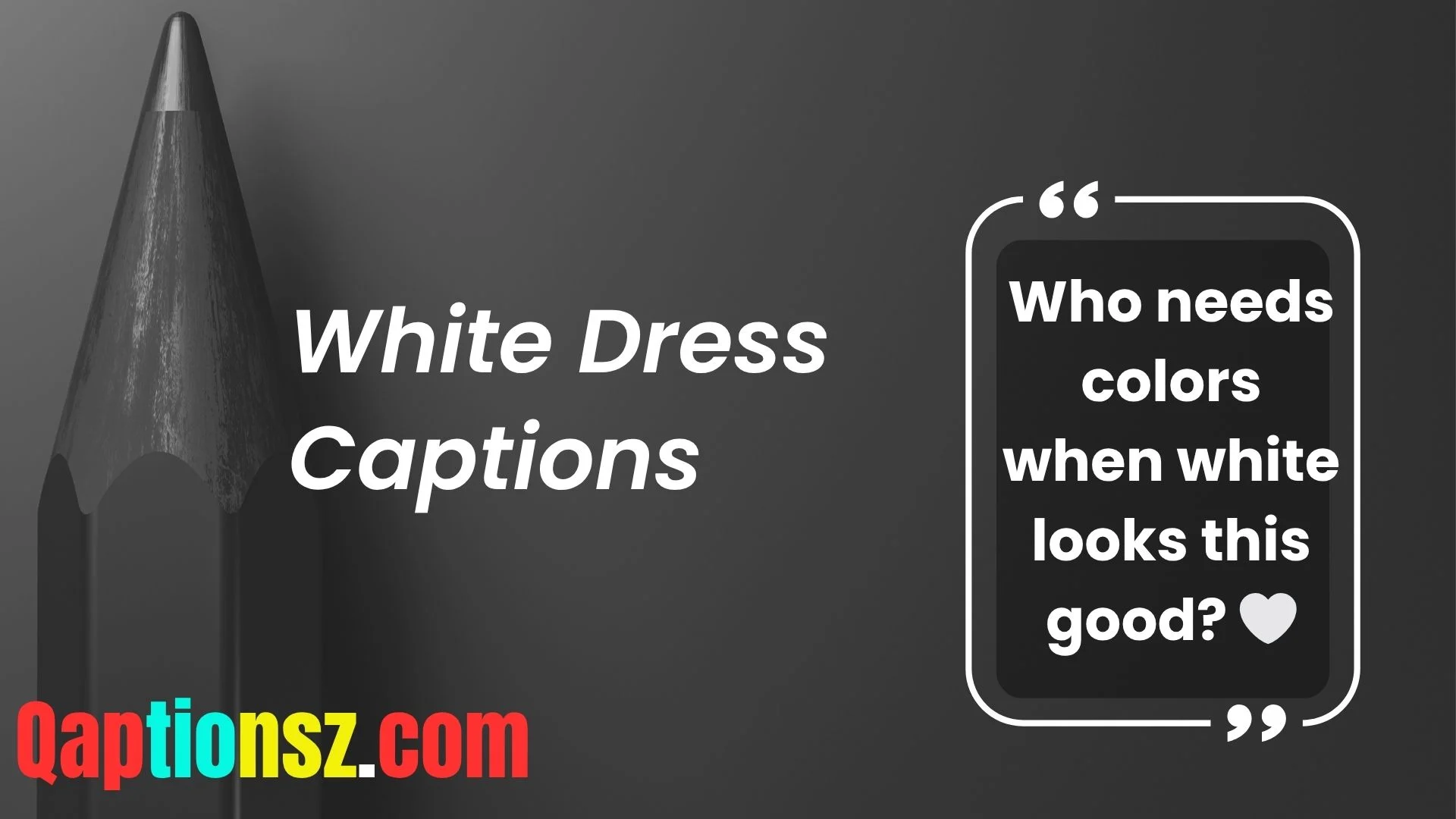 You are currently viewing 312 Dreamy White Dress Captions to Glow Up Your Instagram 2025