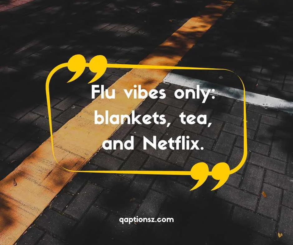 Flu Captions for Instagram