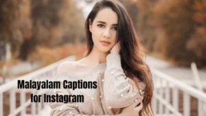 Read more about the article 348 Romantic Malayalam Captions for Instagram to Impress Your Crush 2025