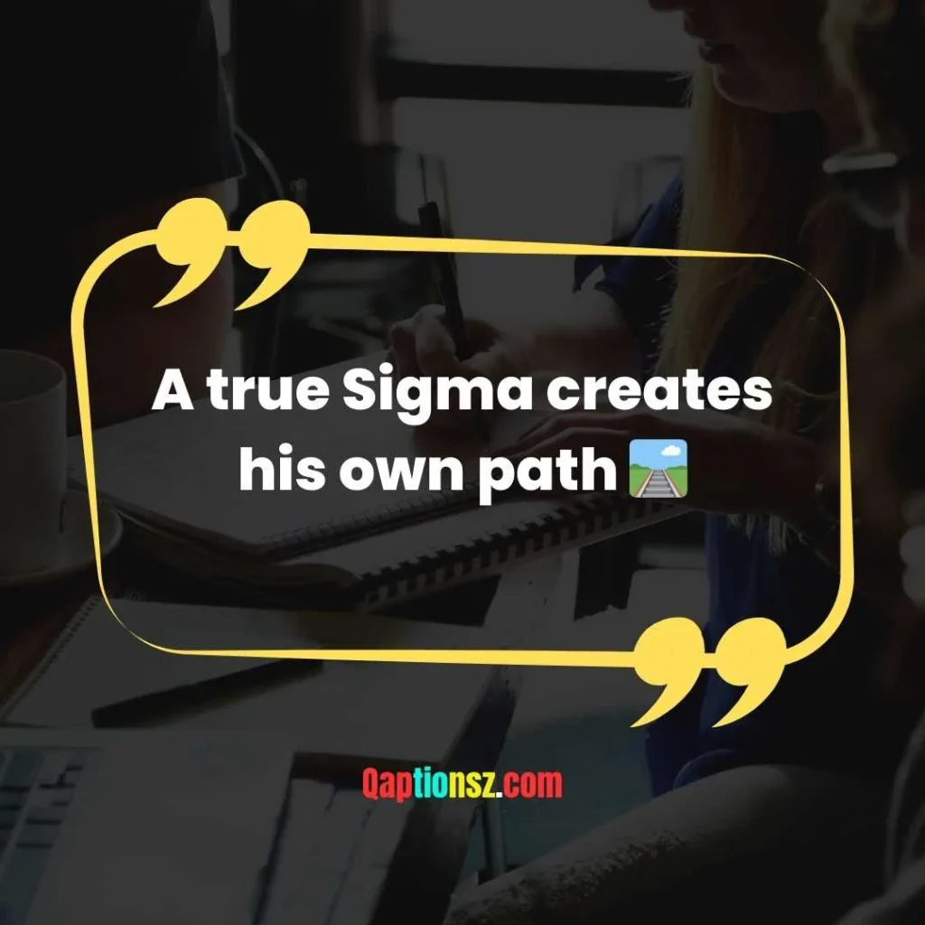 Sigma Quotes for Instagram
