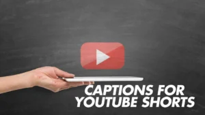 Read more about the article 389 Trending Captions for YouTube Shorts 2025