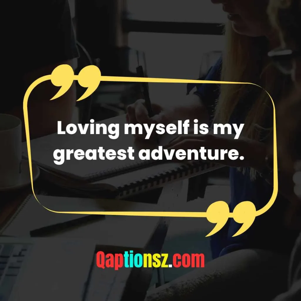 Confidence and Self Love Captions
