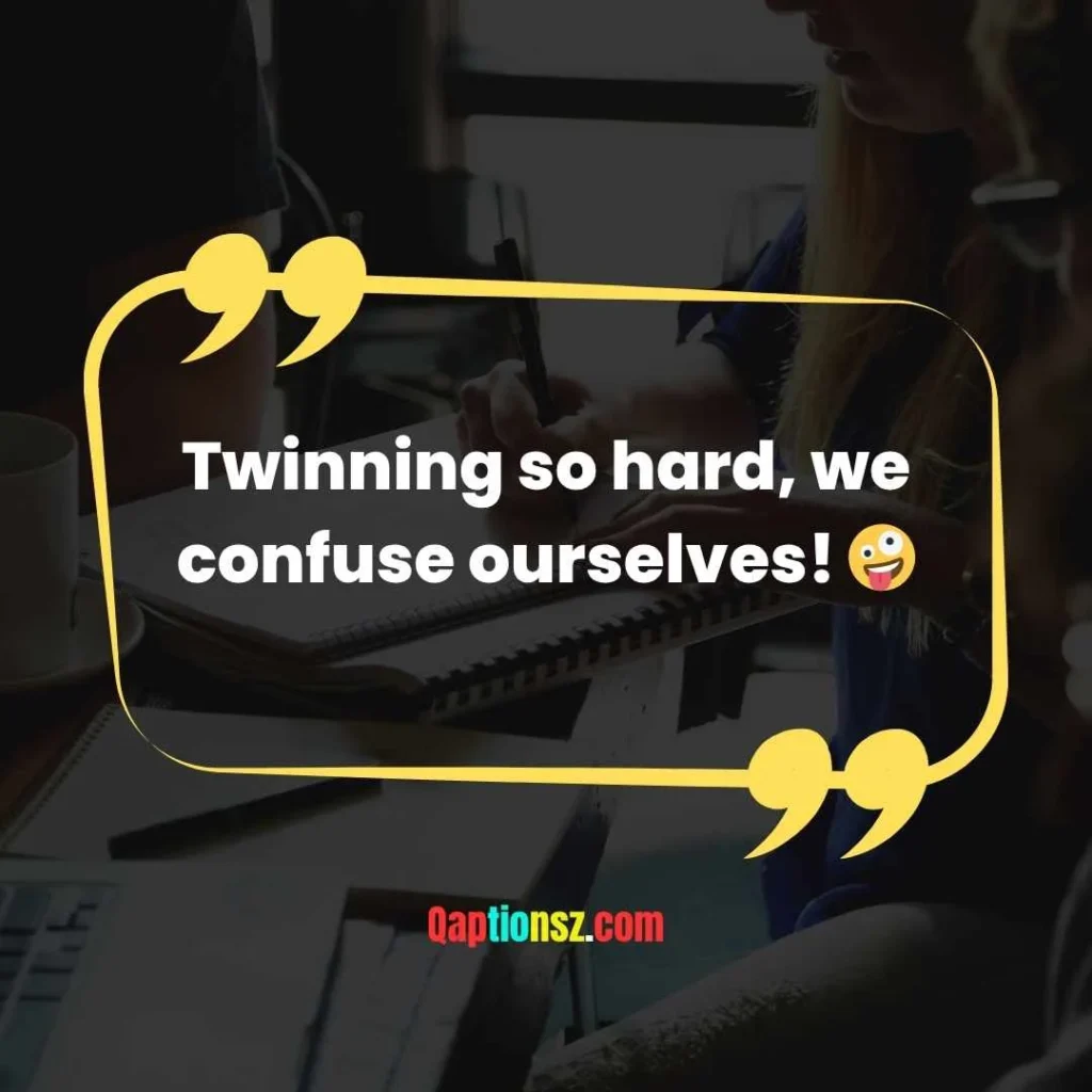 Funny Twinning Captions