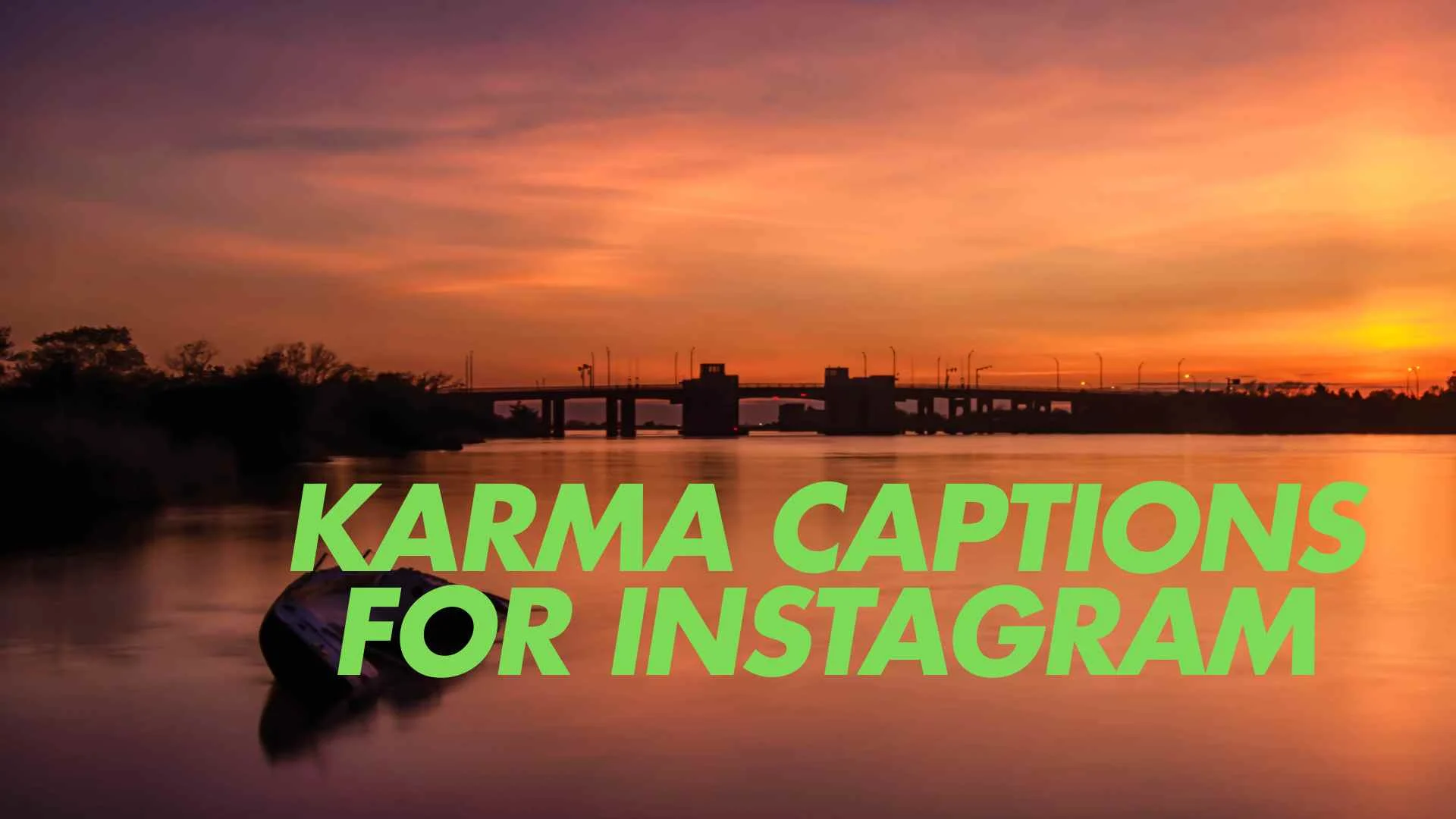 Read more about the article 299 Top Karma Captions for Instagram 2025