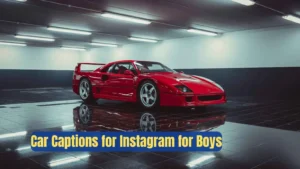 Read more about the article 387 Stylish Car Captions for Instagram for Boys with Attitude 2025