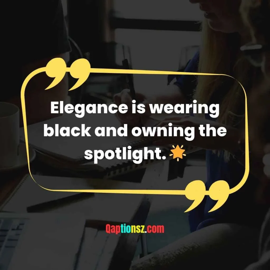 Classy and Elegant Captions