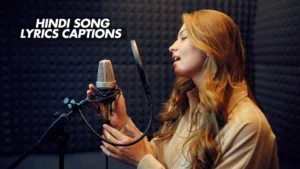 Read more about the article 276 Best Hindi Song Lyrics Captions for Instagram 2025