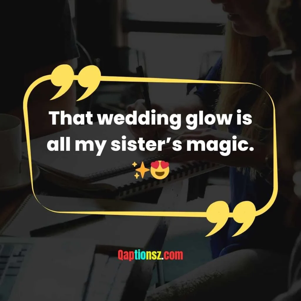 Captions for Bridal Beauty