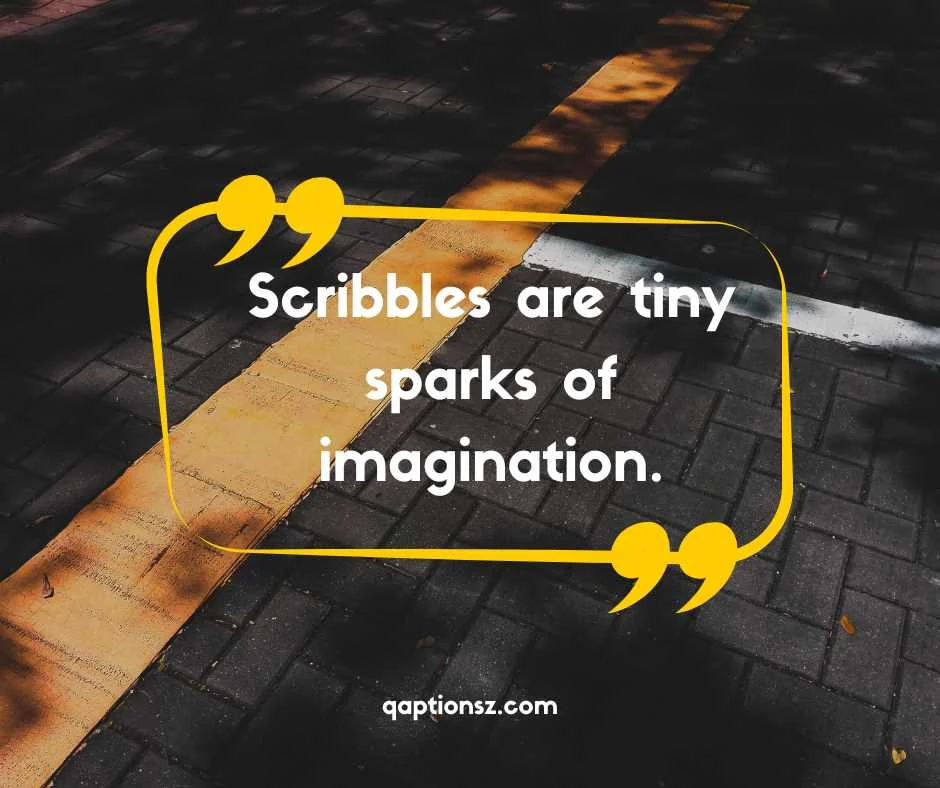 Scribble Day Quotes
