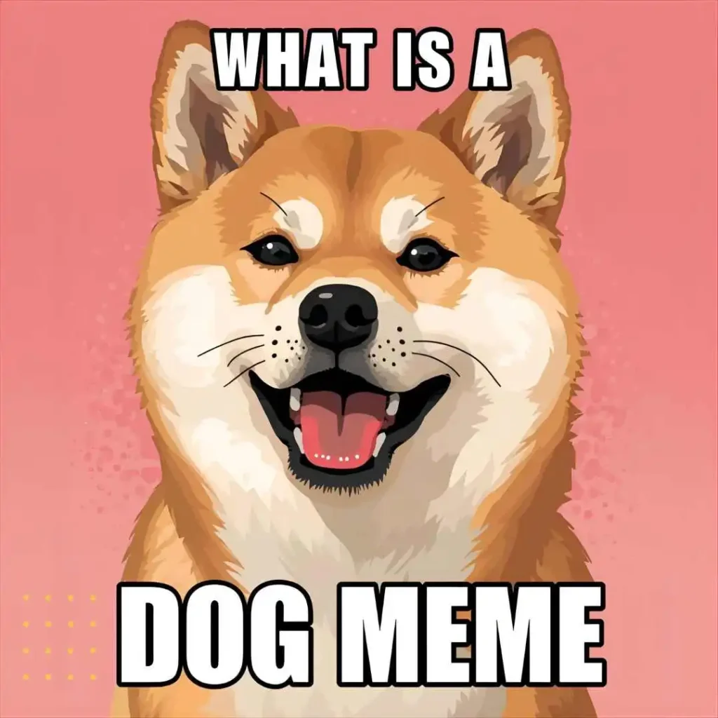 What Is a Dog Meme