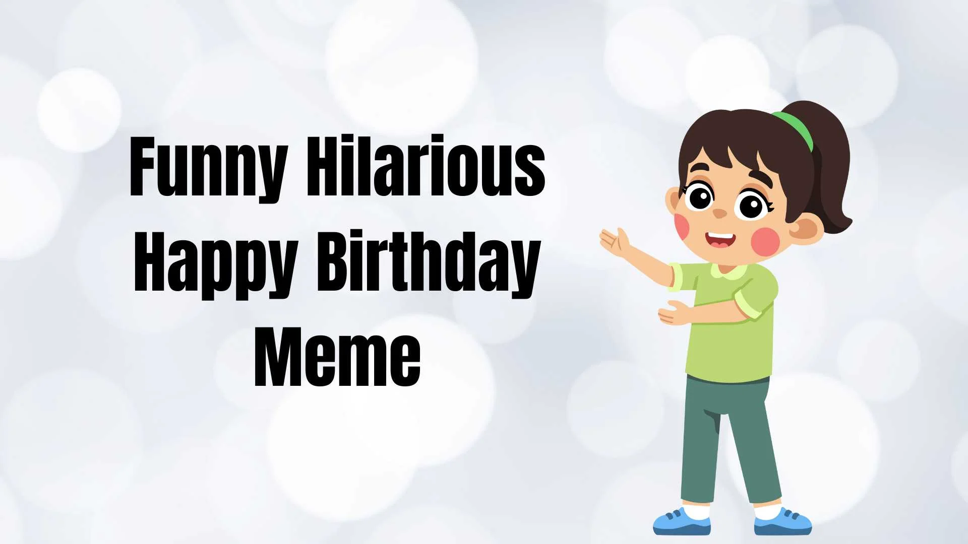 You are currently viewing Funny Hilarious Happy Birthday Meme 2026| The Ultimate Guide to Sending Laughter as a Gift
