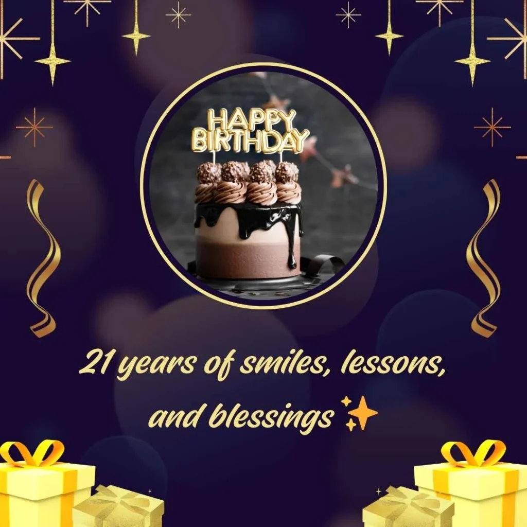 Captions for 21st Birthday Post