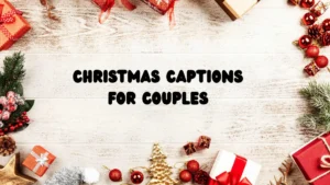 Read more about the article 391 Aesthetic Christmas Captions for Couples This Season 2025