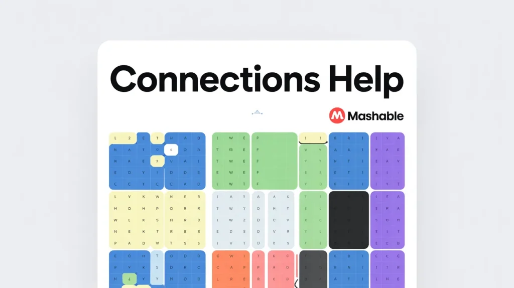 Connections Help Mashable: Your Ultimate Guide to Solving NYT Connections Puzzles