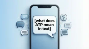 Read more about the article what does ATP mean in text