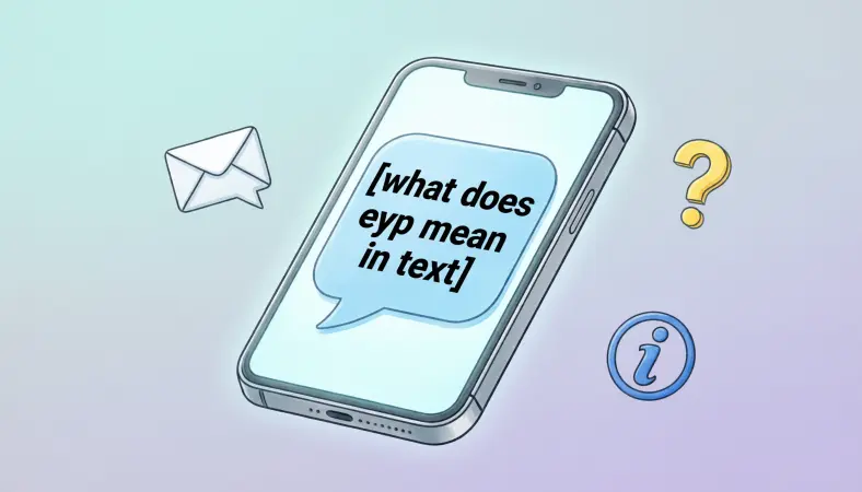 What Does EYP Mean in Text? Complete Explanation 2026