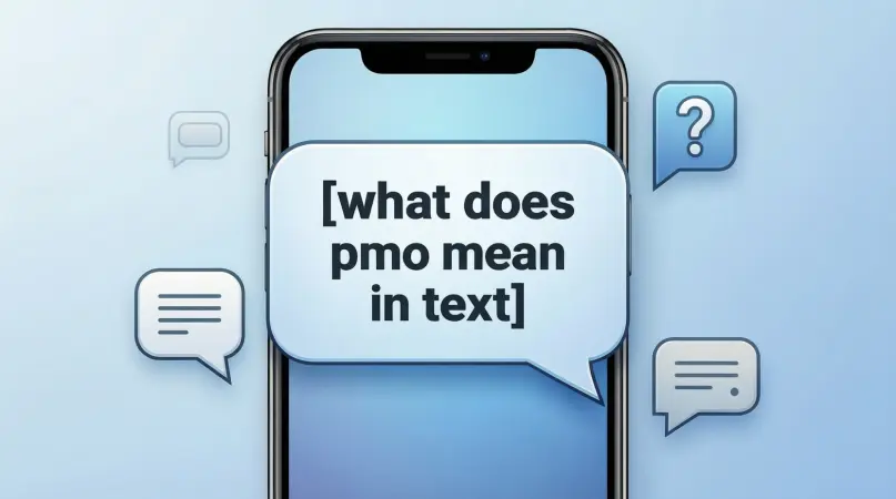 What Does PMO Mean in Text and Social Media Slang 2026