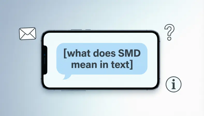 You are currently viewing What Does SMD Mean in Text? Complete Explanation 2026